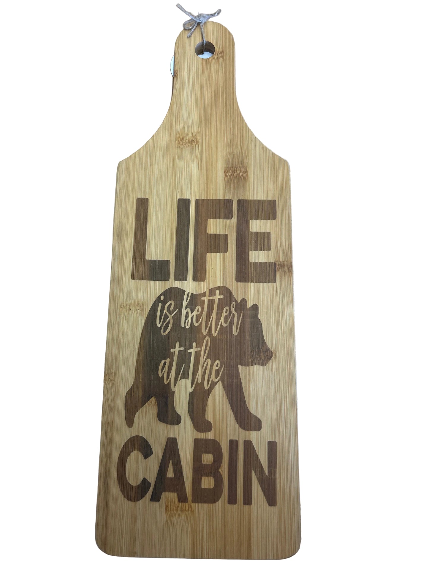 Life is better at the cabin and laser and grave charcuterie board