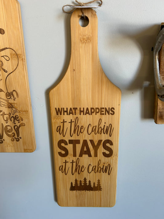 What Happens At The Cabin Stays At The Cabin - Laser Engraved Charcuterie Board