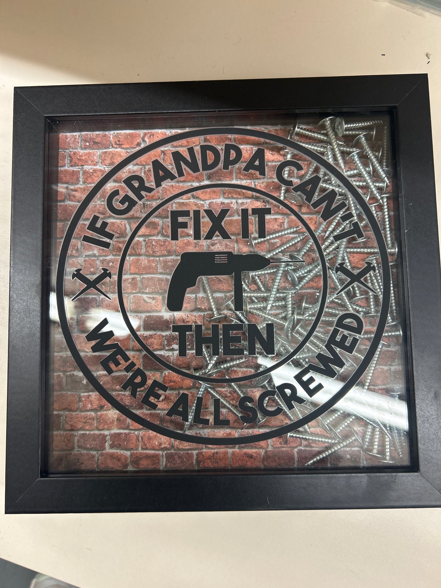 If Grandpa Cant Fix It We Are Screwed - Shadow Box