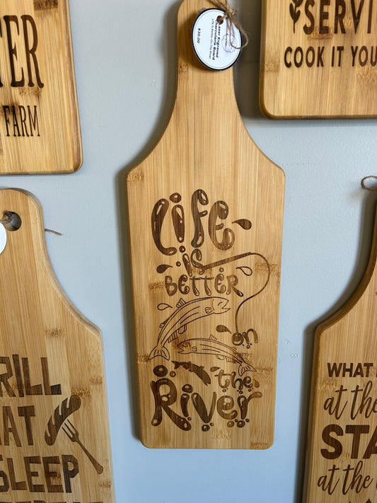 Life Is Better On The River -Laser Engraved Charcuterie Board